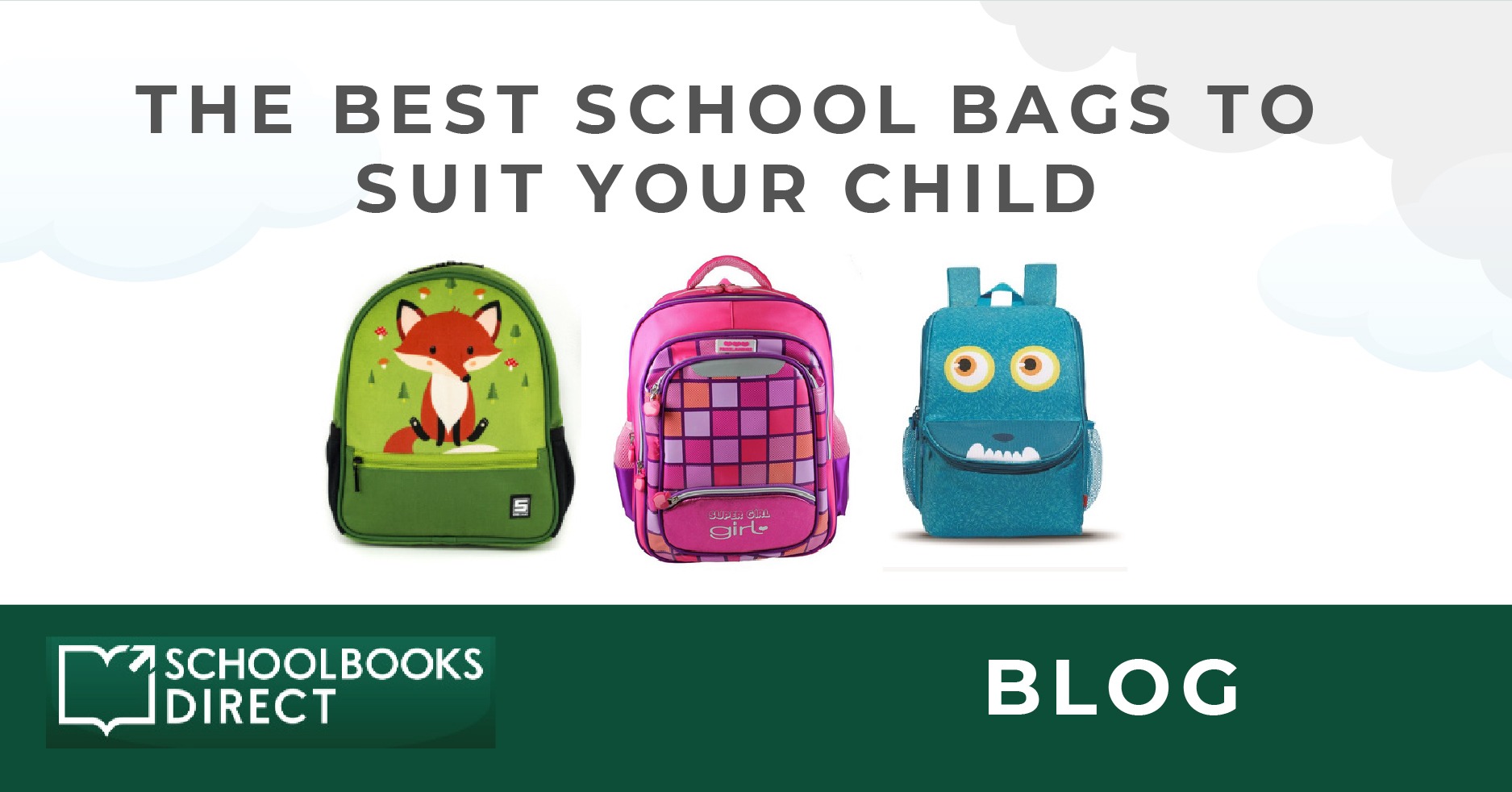 The Best School Bags to Suit Your Child - SchoolBooksDirect